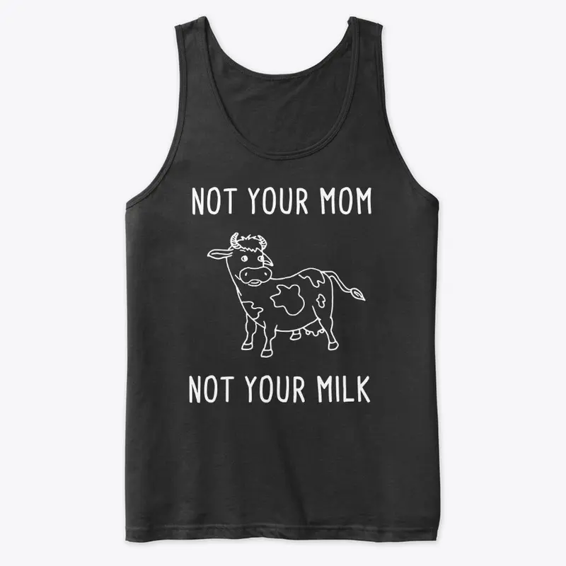 Not Your Mom